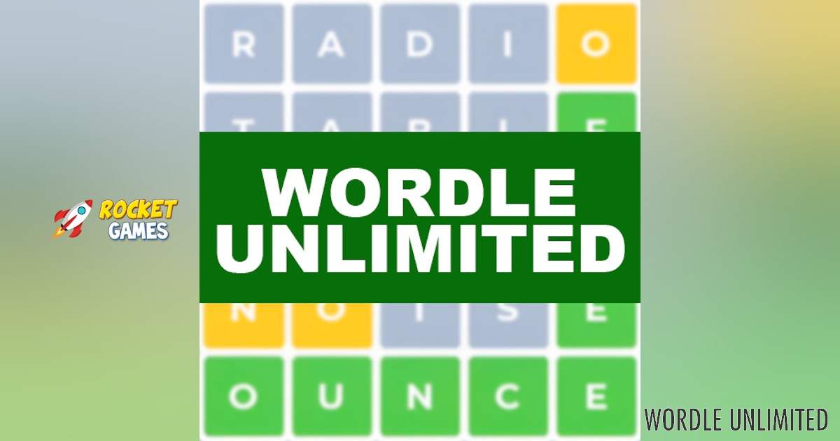 Wordle Unlimited Play Now For Free RocketGames Wordle unlimited play now for free rocketgames